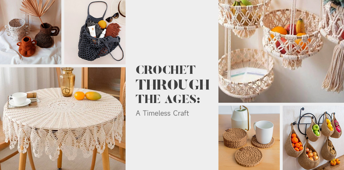The Art of Crochet: A Brief History
